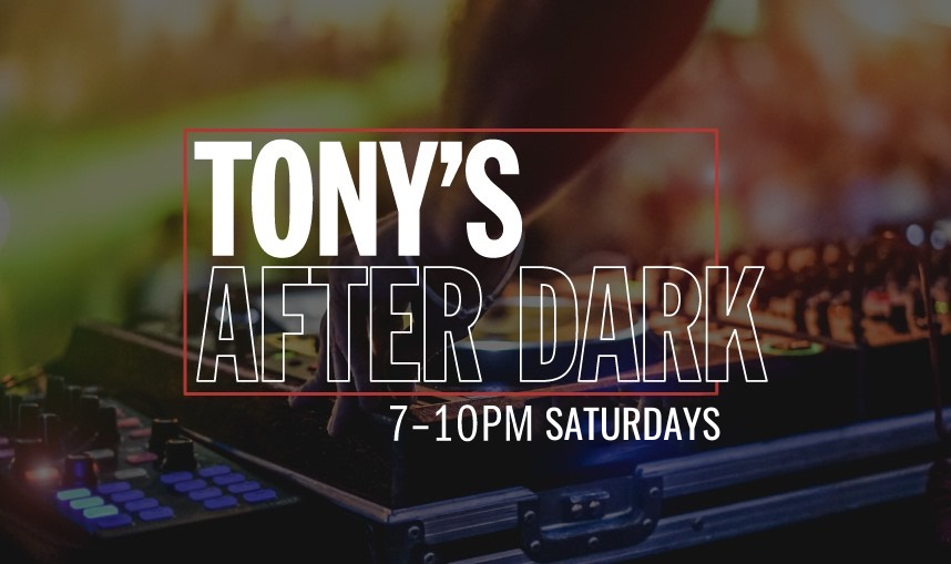 Tony’s After Dark- DJ Jem